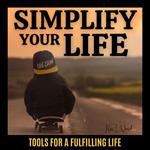 SIMPLIFY YOUR LIFE