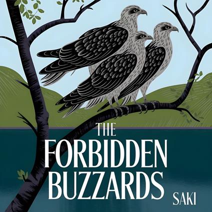 Forbidden Buzzards, The