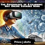 Psychology of E-Learning, The: Why Online Courses Work