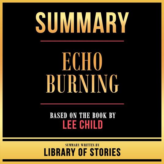 Summary - Echo Burning