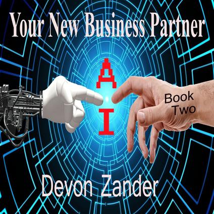 AI - Your New Business Partner
