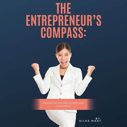 Entrepreneur’s Compass, The