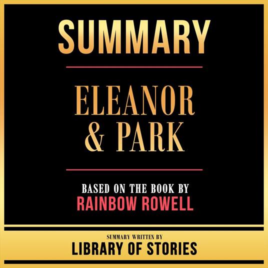 Summary - Eleanor & Park