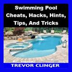 Swimming Pool Cheats, Hacks, Hints, Tips, And Tricks