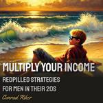 Multiply Your Income