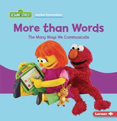 More than Words: The Many Ways We Communicate - Leslie Kimmelman - cover