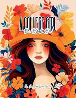 A College Girl - Lined Journal - 8.5