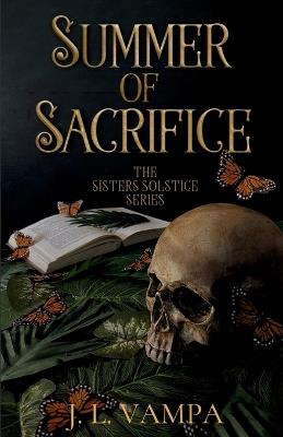 Summer of Sacrifice - J L Vampa - cover