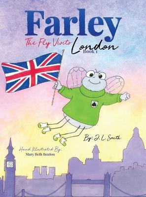Farley The Fly Visits London Book 1 - Jana Smith - cover