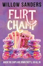 Flirt Like A Champ