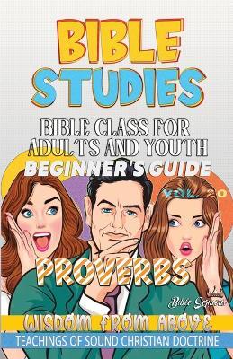 Bible Class for Adults and Youth: Wisdom from Above - Guillermo Doris McBride - cover
