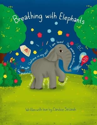 Breathing With Elephants - Candice Setareh - cover