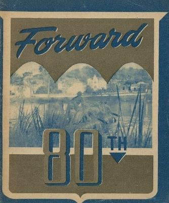 Forward! The 80th Infantry Division Unit History Booklet In WW2 Europe - cover