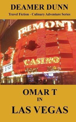 Omar T in Las Vegas - Deamer Dunn - cover