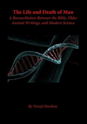 The Life and Death of Mankind - Yisrayl Hawkins - cover