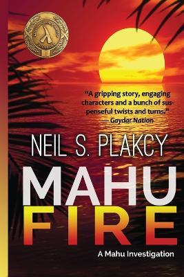 Mahu Fire - Neil S Plakcy - cover