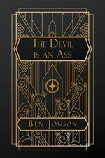 The Devil is an Ass