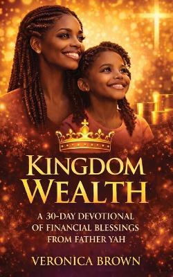 Kingdom Wealth - Veronica Brown - cover