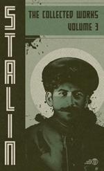 Collected Works of Josef Stalin: Volume 3