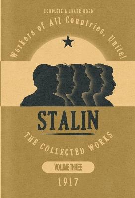 Collected Works of Josef Stalin: Volume 3 - Josef V Stalin - cover