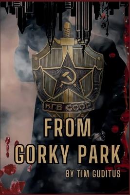 From Gorky Park - Tim Guditus - cover