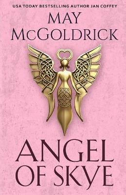 Angel of Skye - May McGoldrick,Jan Coffey - cover