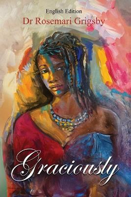 Graciously - Rosemari Grigsby - cover