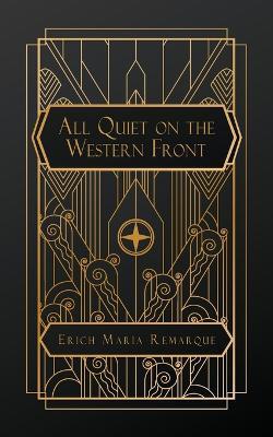 All Quiet on the Western Front - Erich Maria Remarque - cover