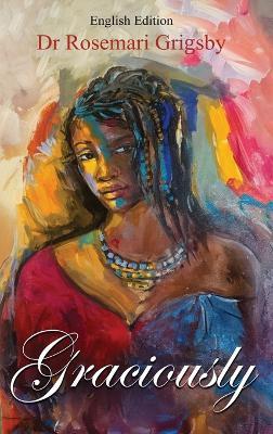 Graciously - Rosemari Grigsby - cover