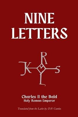 Nine Letters - Charles II the Bald - cover