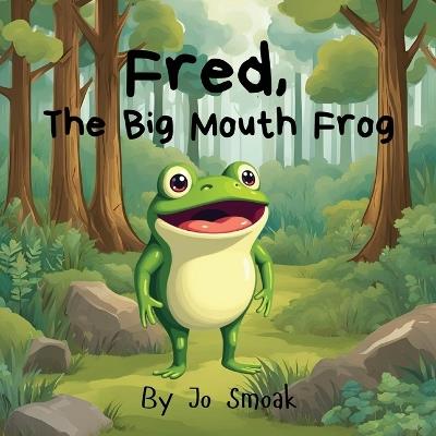 Joe, The Big Mouth Frog - Ruthie Lee - cover