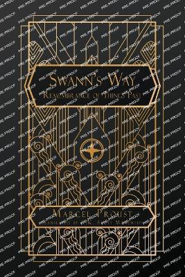 Swann's Way: Remembrance of Things Past, Volume One - Marcel Proust - cover