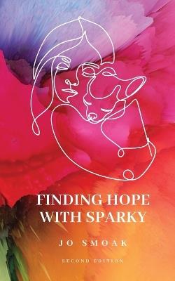 Finding Hope With Sparky - Jo Smoak - cover