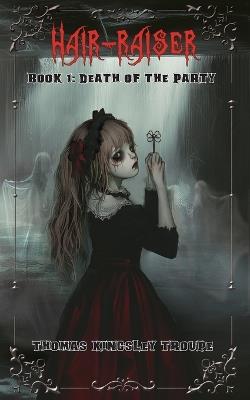 Death of the Party - Thomas Kingsley Troupe - cover