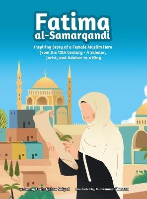 Fatima al-Samarqandi - Farhatjahan Saiyed - cover