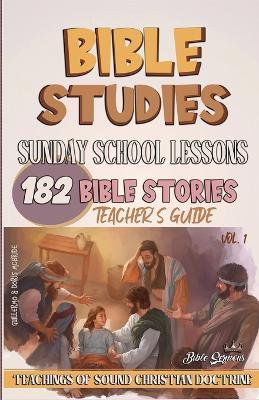Sunday School Lessons: 182 Bible Stories - Guillermo Doris McBride - cover