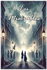 Los Misérables: Tomo 4