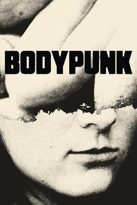 BodyPunk - Sam Richard,Joe Koch,Charlene Elsby - cover