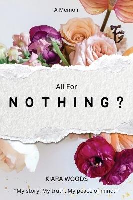 All for Nothing? - Kiara Woods - cover