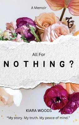 All for Nothing? - Kiara Woods - cover