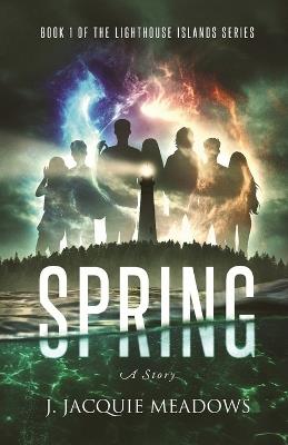 The Lighthouse Islands Series - Book 1 - J Jacquie Meadows - cover