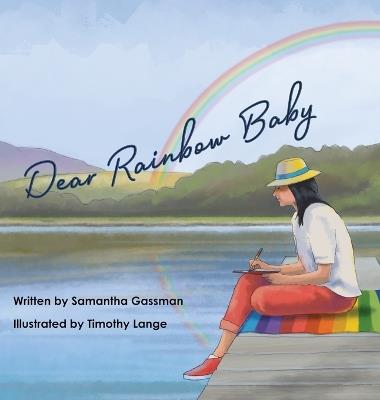 Dear Rainbow Baby - Samantha Gassman - cover