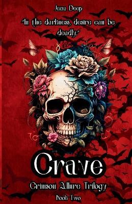 Crimson Allure: Crave - Jezza Deep - cover