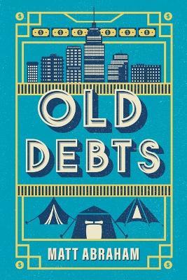 Old Debts - Matt Abraham - cover