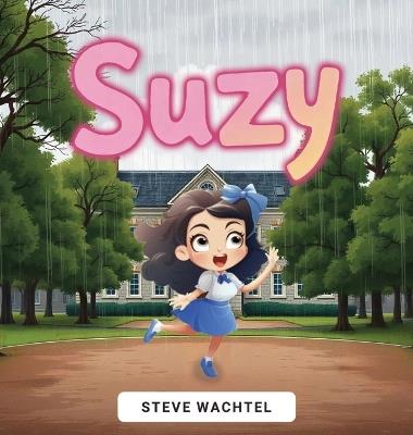 Suzy - Steve Wachtel - cover