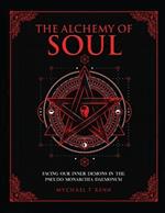 The Alchemy of Soul