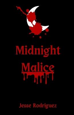 Midnight Malice - Jesse Rodriguez - cover