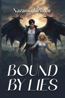 Bound by Lies - Nazanin Delavar - cover