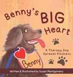 Benny's Big Heart: A Therapy Dog Spreads Kindness