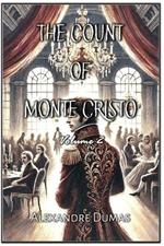 The Count of Monte Cristo: Volume 2